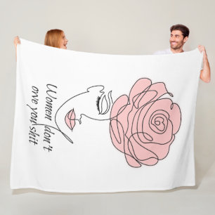 Frauen schulden dir das Fleece Blanket nicht