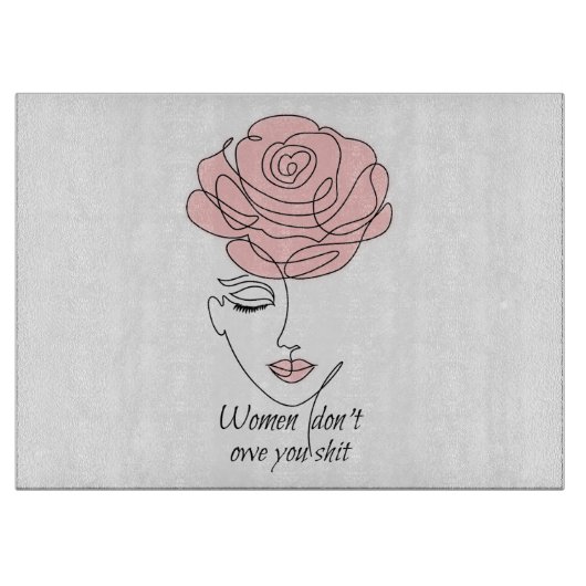 Frauen schulden dir kein Glass Cutting Board Schneidebrett (Vorderseite)