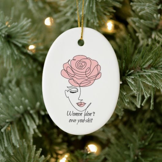 Frauen schulden dir kein Ornament (Baum)