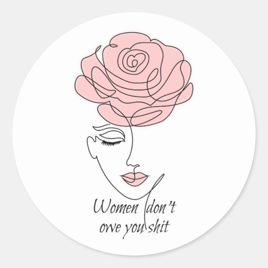 Frauen schulden dir keine Aufkleber (Vorderseite)