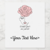 Frauen schulden Ihnen keine Flaschenetiketten Weinetikett (Einzelnes Label)