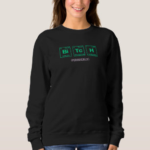 Frauen Selbstironische Menstruationsaussage für di Sweatshirt