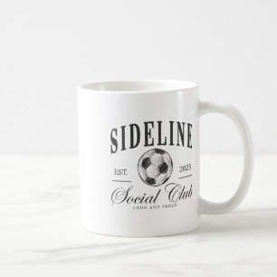 Frauen Sideline Social Club Fußball-Mama Spieltag Kaffeetasse