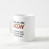 Frauen sind Bacon Funny Mug Kaffeetasse (Vorderseite Links)