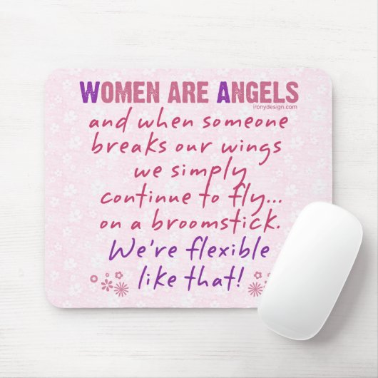 Frauen sind Engel Mousepad (Mit Mouse)