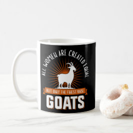 Frauen sind gleich aber nur die feinste kaffeetasse