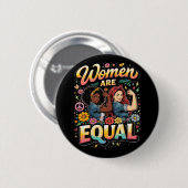 Frauen sind gleichberechtigt button (Vorne & Hinten)