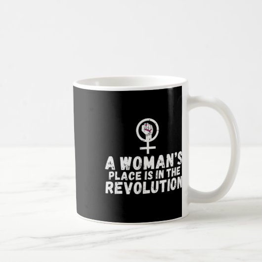 Frauen sind in der Revolution Starke Frauen sehen Kaffeetasse (Rechts)