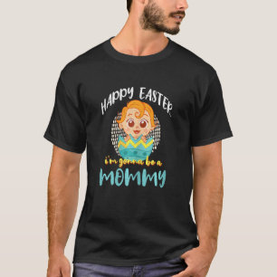 Frauen sind Mommy Pregnancy Baby Reveal Ei Happy E T-Shirt