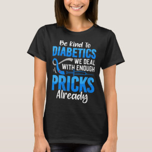 Frauen sind nett zu Diabetikern, mit denen wir gen T-Shirt