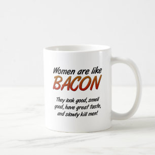 Frauen Sind Speck Lustige Tasse