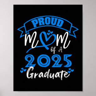 Frauen sind stolz auf die Mama einer 2025-Grad-Cl  Poster