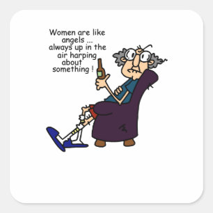 Frauen sind wie Engel Quadratischer Aufkleber