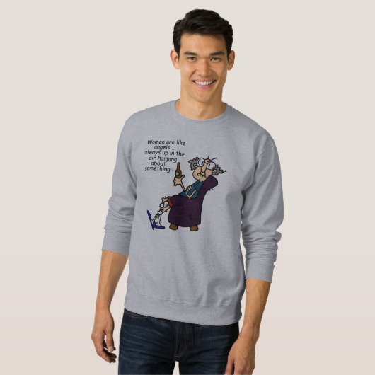 Frauen sind wie Engel Sweatshirt (Vorne ganz)