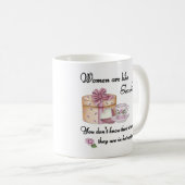 Frauen sind wie Teeblatt-Tasse Kaffeetasse (VorderseiteRechts)