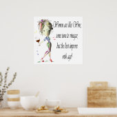 Frauen sind wie Wein, Funny Sprichwort Poster (Küche)