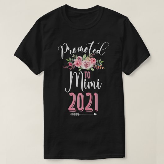 Frauen sollen bald Mimi 2021 Blumenmot werden T-Shirt (Design vorne)