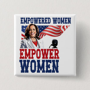 Frauen stärken Frauen Kamala Harris Button