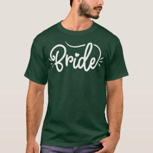 Frauen Süße Braut Schriftart Herz Junggesellinnena T-Shirt