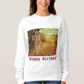 Frauen Sweatshirt. Alles Gute zum Geburtstag. Hipp Sweatshirt (Vorderseite)