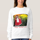 Frauen Sweatshirt. Guten Muttertag! Sweatshirt (Vorderseite)