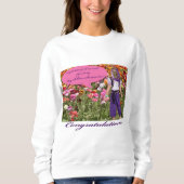 Frauen Sweatshirt. Herzlichen Glückwunsch! Sweatshirt (Vorderseite)