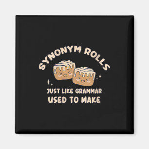 Frauen Synonym Rolls Joke Cinnamon Rolls Grammar P Magnet