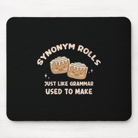 Frauen Synonym Rolls Joke Cinnamon Rolls Grammar P Mousepad (Vorne)