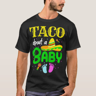 Frauen Taco über eine Schwangerschaft während der  T-Shirt