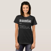 Frauen Tante Definition Witzige Mama Muttertag T-Shirt (Vorne ganz)