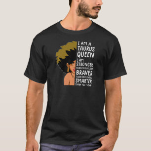 Frauen Taurus Königin Frauen Astrologie zodiac Tau T-Shirt