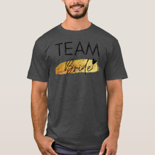 Frauen Team Braut Hochzeit Junggesellinnenabschied T-Shirt