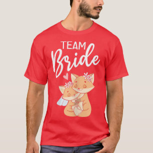 Frauen Team Braut JGA Braut Hochzeit Junggesellinn T-Shirt