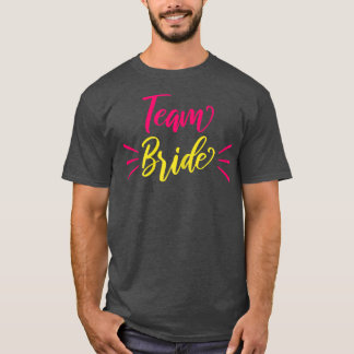 Frauen Team Bride Fun T-Shirt