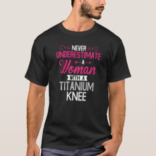 Frauen Titanium Knie Operation Erholung T-Shirt
