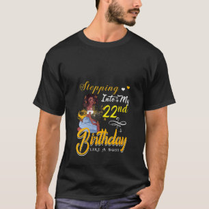 Frauen treten in meinen 22 Geburtstag ein wie ein  T-Shirt