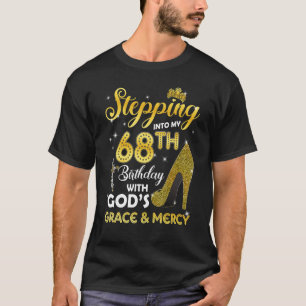 Frauen treten mit Göttern in meinen 68. Geburtstag T-Shirt