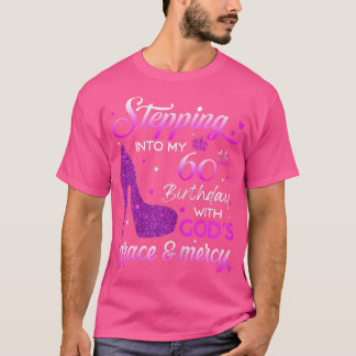 Frauen treten mit Gottes G in meinen 60. Geburtsta T-Shirt