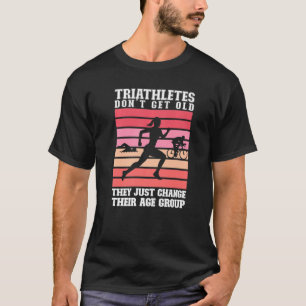 Frauen Triathleten Swim Bike Run Age Group Triathl T-Shirt