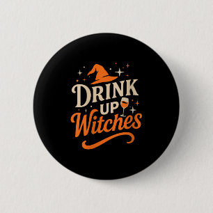Frauen Trinken Hexenwein Glas Halloween Junggesell Button