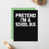 Frauen tun so, als wäre ich ein Schulbus zu Weihna Mitteilungskarte (Vorderseite/Rückseite Beispiel)