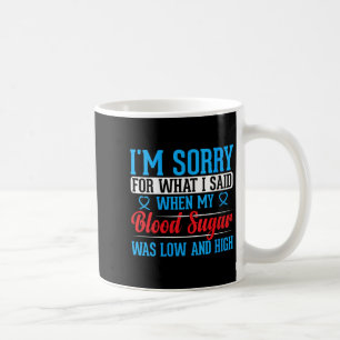 Frauen tut mir leid für das, was ich gesagt habe,  kaffeetasse