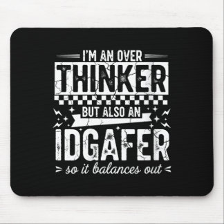 Frauen Über-Denker Idgaf Lustiger Sarkastischer Sp Mousepad