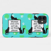 Frauen und Katzen tun, was sie tun möchten Case-Mate iPhone Hülle (Rückseite (Horizontal))