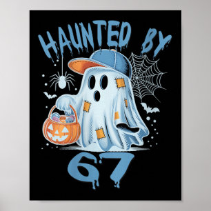 Frauen Verfluchte 6 7 Sechs Sieben 67 Meme Hallowe Poster