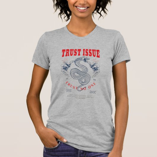 Frauen "Vertrauensproblem" Schlange Grafik T-Shirt (Vorderseite)