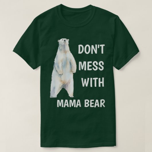 Frauen verwechseln sich nicht mit der Mama der Mut T-Shirt (Design vorne)