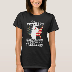 Frauen Veteranen - haben nicht die Einstellung, da T-Shirt
