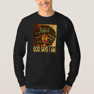 Frauen Vintag Melanin Afro Gott sagt, ich bin Köni T-Shirt