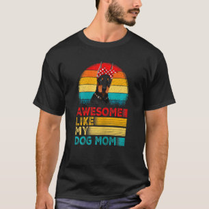 Frauen Vintag Phantastisch wie meine Doberman Mama T-Shirt